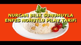 Nohutlu Pilav Tarifi nasıl yapılır?