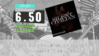 DTXMania Simfile: Silent Civilian - Live Again