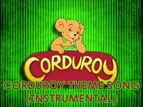 Corduroy Theme Song (Instrumental)