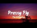 The Offspring - Pretty Fly (Lyrics)  | BUGG Lyrics