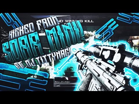 Kicked From SoaR Ft. DJ TittyNac