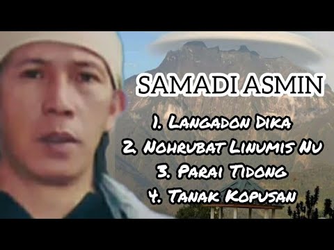 Lagu Dusun Terbaik Sepanjang Zaman l Samadi Asmin