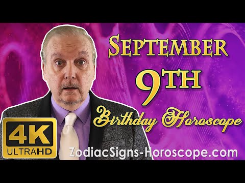 September 9 Zodiac Horoscope and Birthday Personality | September 9th Birthday Personality Analysis
