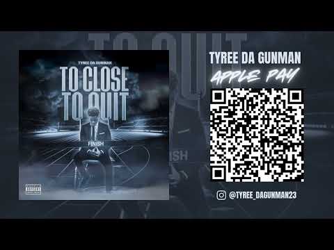 Tyree Da GunMan "Apple Pay" Track 2