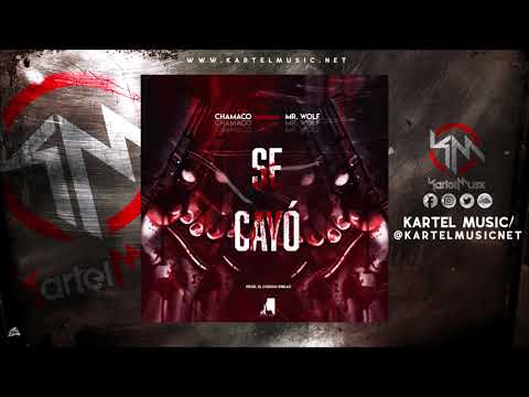 Chamaco Ft Mr Wolf - Se Cayó | Audio Oficial