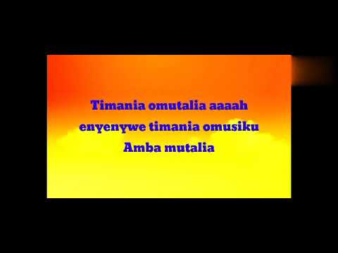 TIMANIA_OMUSIKU_pt_1 (AMBA OMUTALIA LYRICS) STEVE KAY FT WAMBUMBULI BAND#stevekay#luhyalyrics