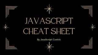 JavaScript Cheat Sheet For Interview Preparation 2022 | By JavaScript Centric