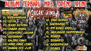 Download lagu 🔥ALBUM TERBARU MP3 TOPENG IRENG||GAGAK RIMBA mp3