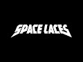 SPACE LACES @ Rampage 2024 LIVE