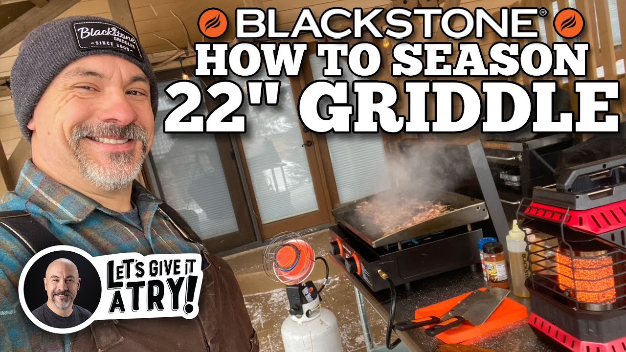 How to Season a New Blackstone 22 inch Griddle