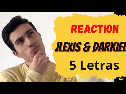 Jlexis x Darkiel - Reaction - 5 Letras (Video Oficial)