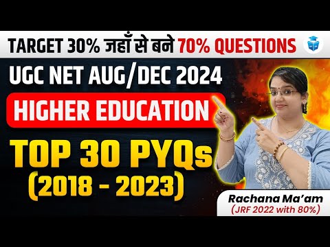 UGC NET Paper 1 Higher Education Top 30 PYQs(2018-23) by Rachana Mam | UGC NET 2024 JRFAdda