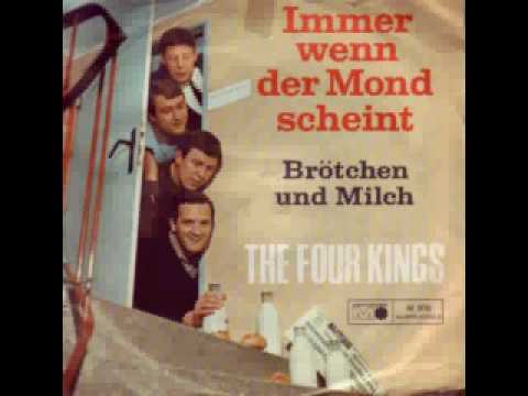 Four Kings - Broetchen und Milch (No Milk Today / Herman's Hermits)