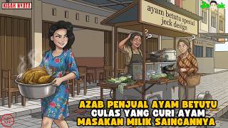 Download lagu AZAB PENJUAL AYAM BETUTU CULAS YANG CURI AYAM MASAKAN MILIK SAINGANNYA || ANIMASI AZAB mp3