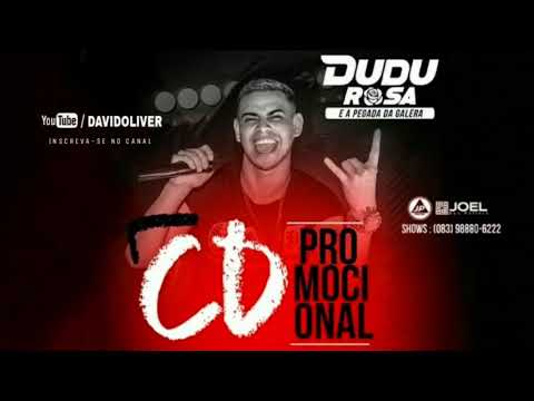 DUDU ROSA E  A PEGADA DA GALERA CD PROMOCIONAL DE INVERNO 2K18
