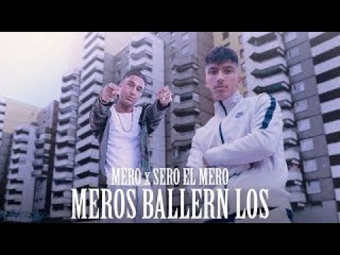 MERO feat. SERO EL MERO - Meros ballern los (prod. Exetra Beatz)