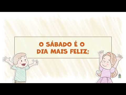 Novo Hinário Adventista • Hino 537 • Sábado, O Dia Mais Feliz • Lyrics • Infantil