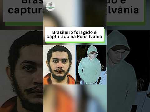 Brasileiro foragido é capturado na Pensilvânia