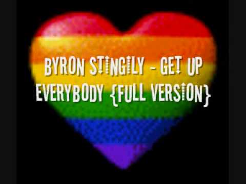 BYRON STINGILY - GET UP EVERYBODY (PARADE MIX)...THE BEST VERSION!!!