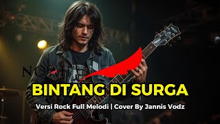 Download lagu BINTANG DI SURGA - NOAH Versi Rock Metal Paling Epik! | Cover By: Jannis Vodz mp3 Download lagu BINTANG DI SURGA - NOAH Versi Rock Metal Paling Epik! | Cover By: Jannis Vodz mp3
