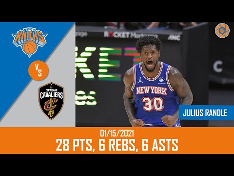Julius Randle's Full Game Highlights: 28 PTS, 6 REBS, 6 ASTS vs Cavaliers | 20-21 NBA Season | 01-15