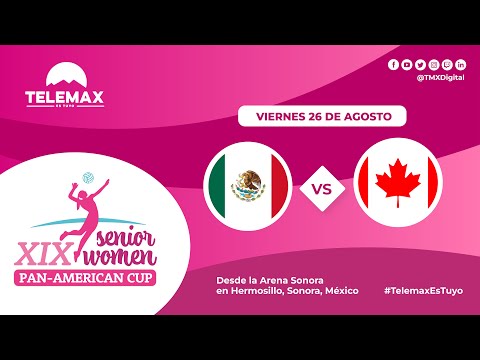 🔴🏐 #CopaPanamericana Senior Women XIX |🇲🇽  México vs Canadá 🇨🇦| 25 de agosto | #TelemaxEsTuyo