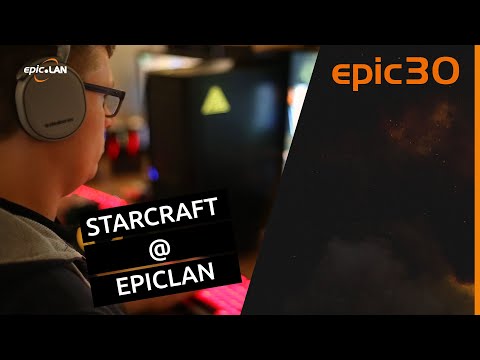 epic.LAN - Starcraft II @epicLAN