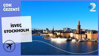 Çok Gezenti | İSVEÇ - Stockholm 2026 FULL BÖLÜM İZLE!