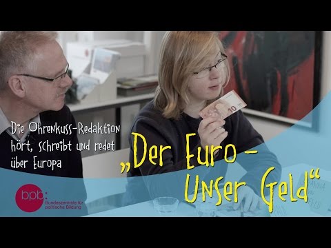 einfach Politik: Der Euro - unser Geld