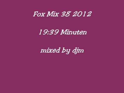 Fox Mix 38 2012.(mixed by djm)