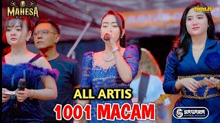 Download lagu OPENING & ALL ARTIS MAHESA MUSIC -1001 MACAM |MAHESA MUSIC LIVE KEDAMEAN SAGARA PRO AUDIO mp3