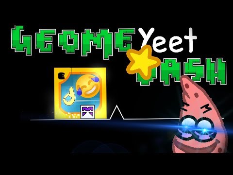 GEOMETRY DASH YEET ( ͡° ͜ʖ ͡°) - #WTF LEVELS