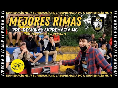 Mejores Rimas PRE-REGIONAL SUPREMACIA MC Táchira| Andina League Freestyle | FECHA 3// Temporada 2022