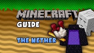 The Minecraft Guide - 13 - The Nether