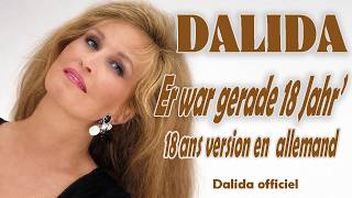 DALIDA – Er war gerade 18 Jahr’ (Version allemande) | Archive TV Autriche 1985 – Dalida Official
