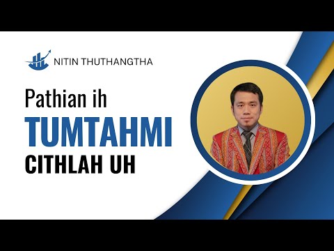 Pathian Tumtahmi 5 (Cithlah Uh)-  Ro Nei Cuan