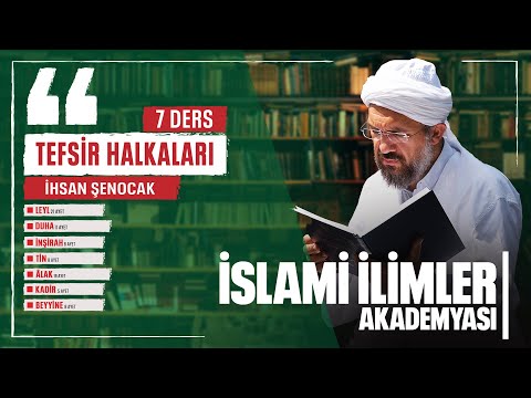 Tefsir 93/1 - Duha Sûresi (1-11) - İhsan Şenocak