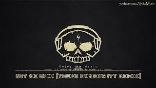 Got Me Good [Young Community Remix] by Otto Wallgren - [Beats Music]