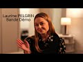 Laurine PELGRIN - Bande Démo 