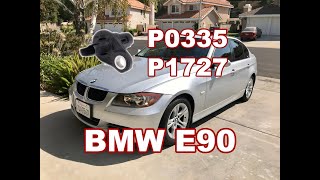BMW E90 - P0335/P1727 crankshaft position sensor replacement (DIY23)