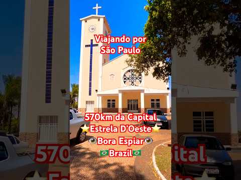 Viajando por São Paulo Estrela D’Oeste #shorts #sp #saopaulo #tour #turismo #viajar #viagem #like