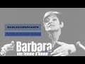 Barbara - SABLES MOUVANTS (version live)