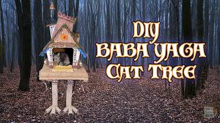 We turned Baba Yaga's Hut into a Real Cat Tree