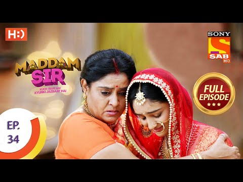 Maddam Sir - Ep 34  - Full Episode - 28th July 2020