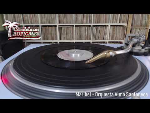 Maribel - Orquesta Alma Santaneca