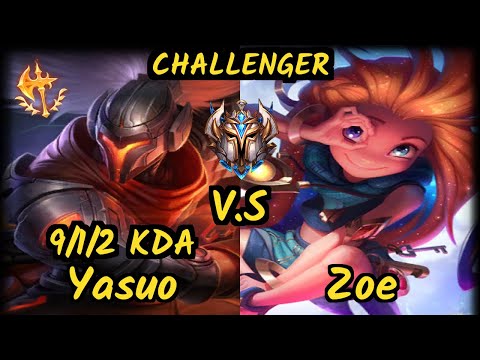 Xico (YASUO) vs ZOE - 9/1/2 KDA MID CHALLENGER GAMEPLAY - EUW