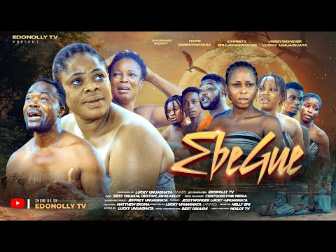 EBEGUE FULL MOVIE #latestBeninmovie2025
