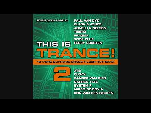 This Is Trance! 2 - Mixed By VooDoo & Serano