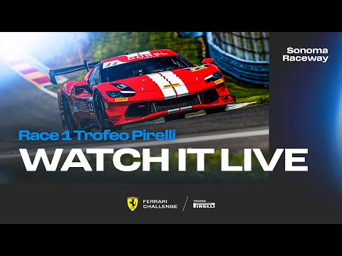 Ferrari Challenge North America - Sonoma, Race 1- Trofeo Pirelli