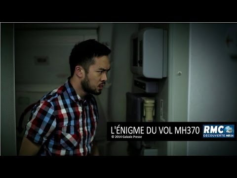 L'énigme du vol MH370 - extraits